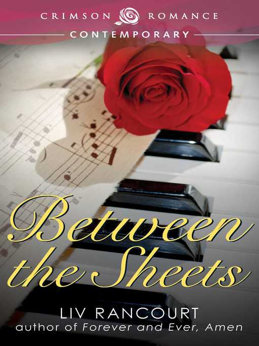 Title details for Between the Sheets by Liv Rancourt - Available